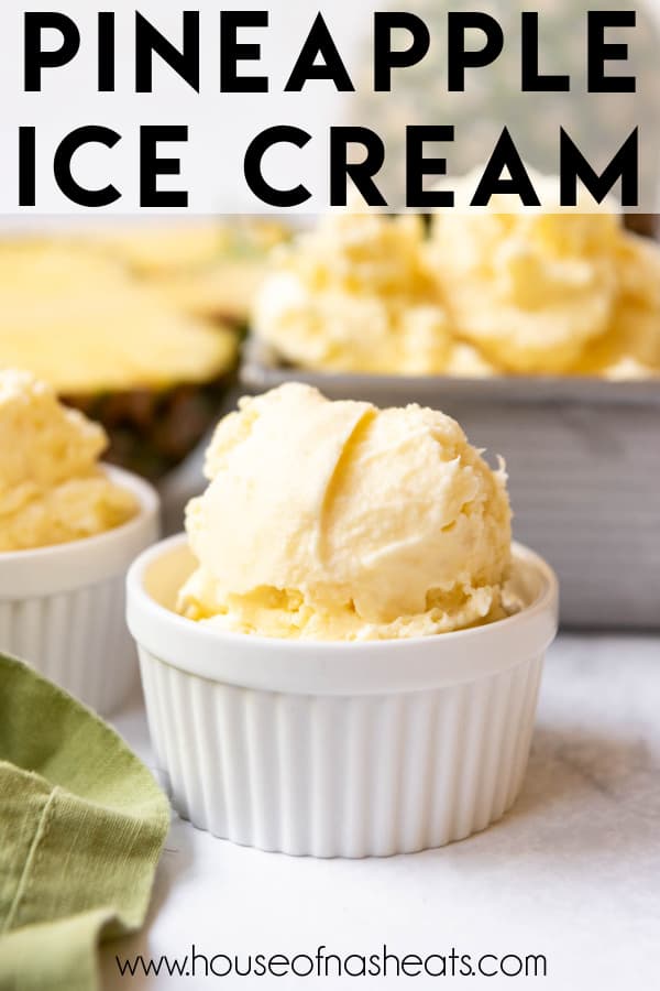A bowl of pineapple ice cream with text overlay.