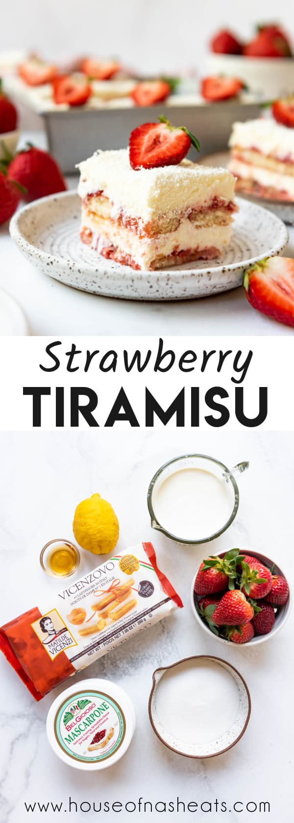 A collage of images of strawberry tiramisu with text overlay.