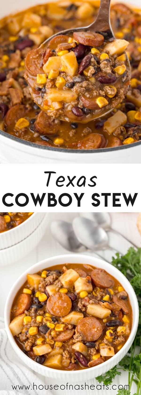 A collage of images of Texas cowboy stew with text overlay.
