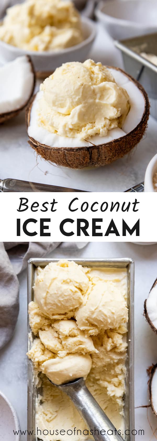 A collage of images of coconut ice cream with text overlay.