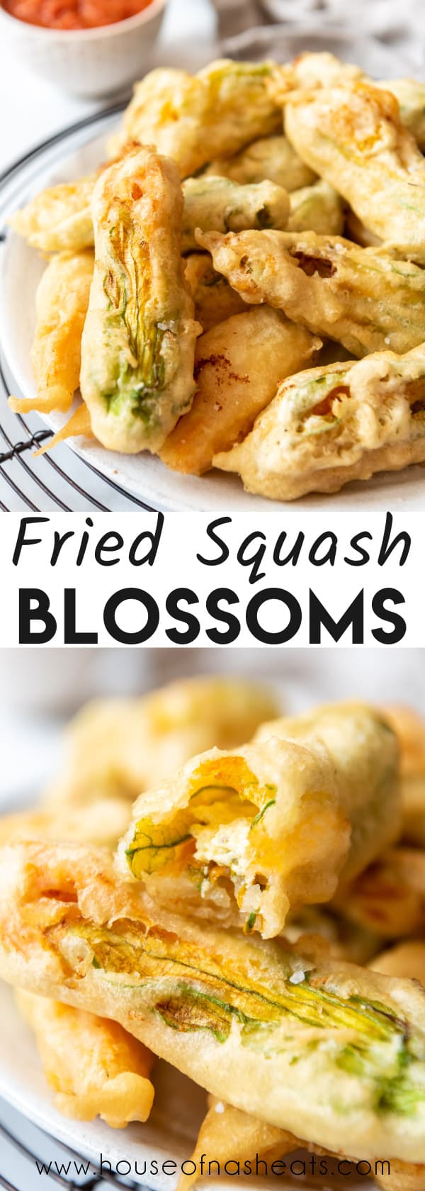 A collage of images of fried squash blossoms with text overlay.