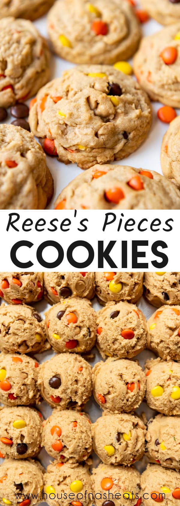 A collage of images of Reese's Pieces peanut butter cookies with text overlay.