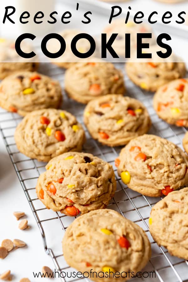 Reese's Pieces Peanut Butter Cookies cooling on a wire rack with text overlay.