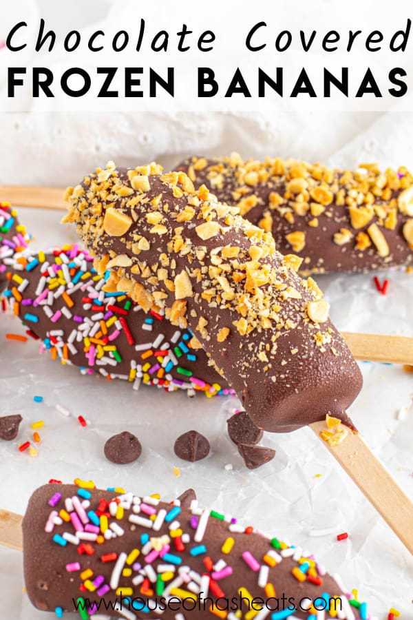 Chocolate Covered Frozen Bananas - House of Nash Eats