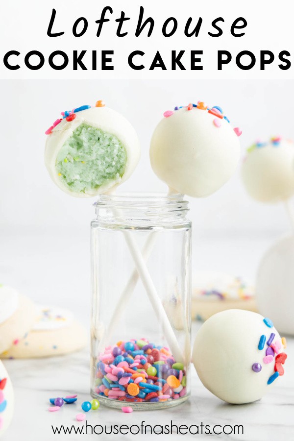 Lofthouse cookie cake pops with text overlay.