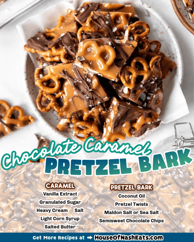 An image of chocolate caramel pretzel bark with text overlay.