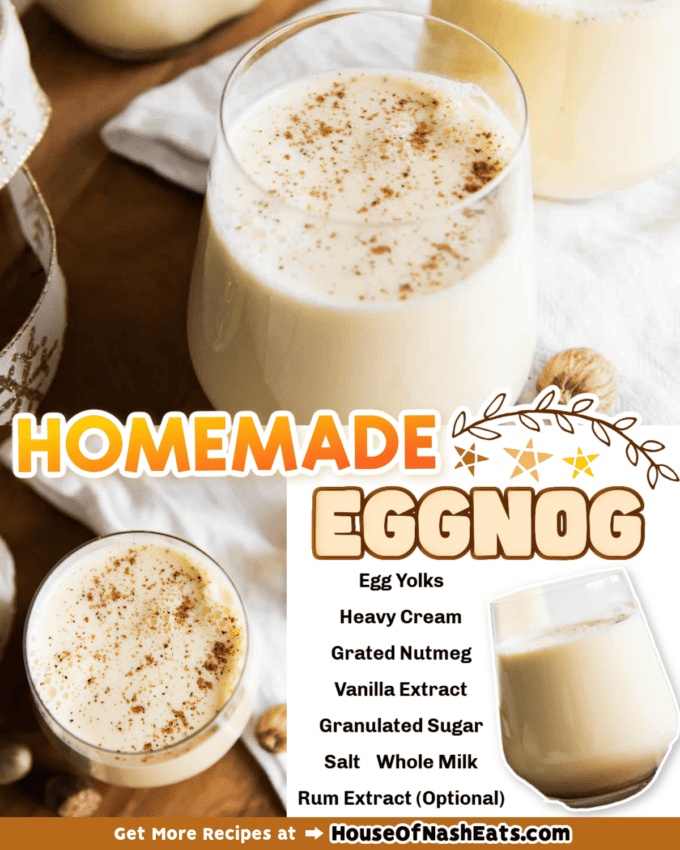 A collage of images of homemade eggnog with text overlay.