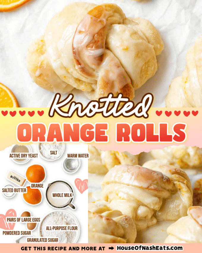 A collage of images of knotted orange rolls with text overlay.