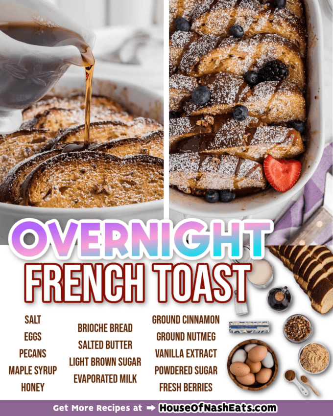 A collage of images of overnight French Toast casserole with text overlay.