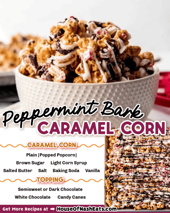 A collage of images of peppermint bark caramel corn with text overlay.