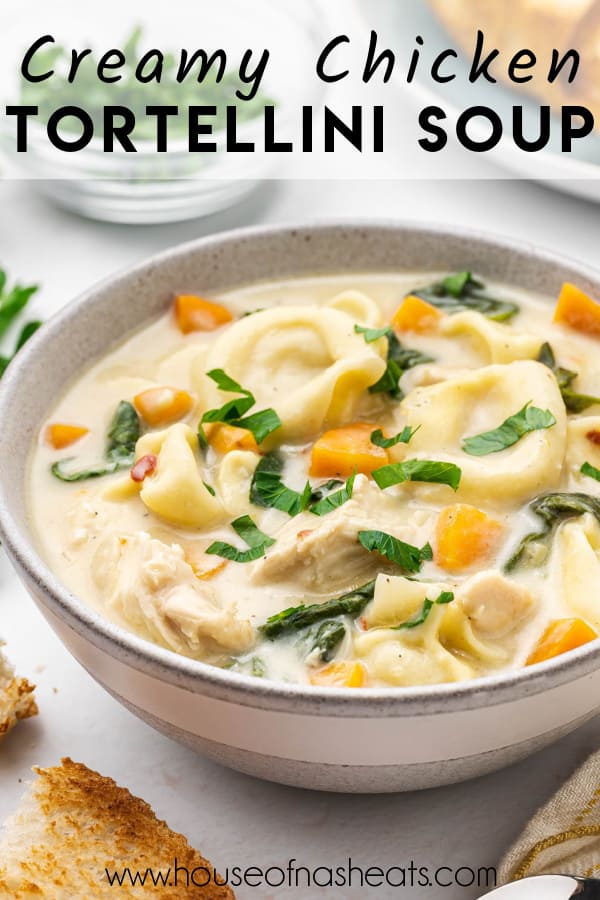 A bowl of chicken tortellini soup with text overlay.