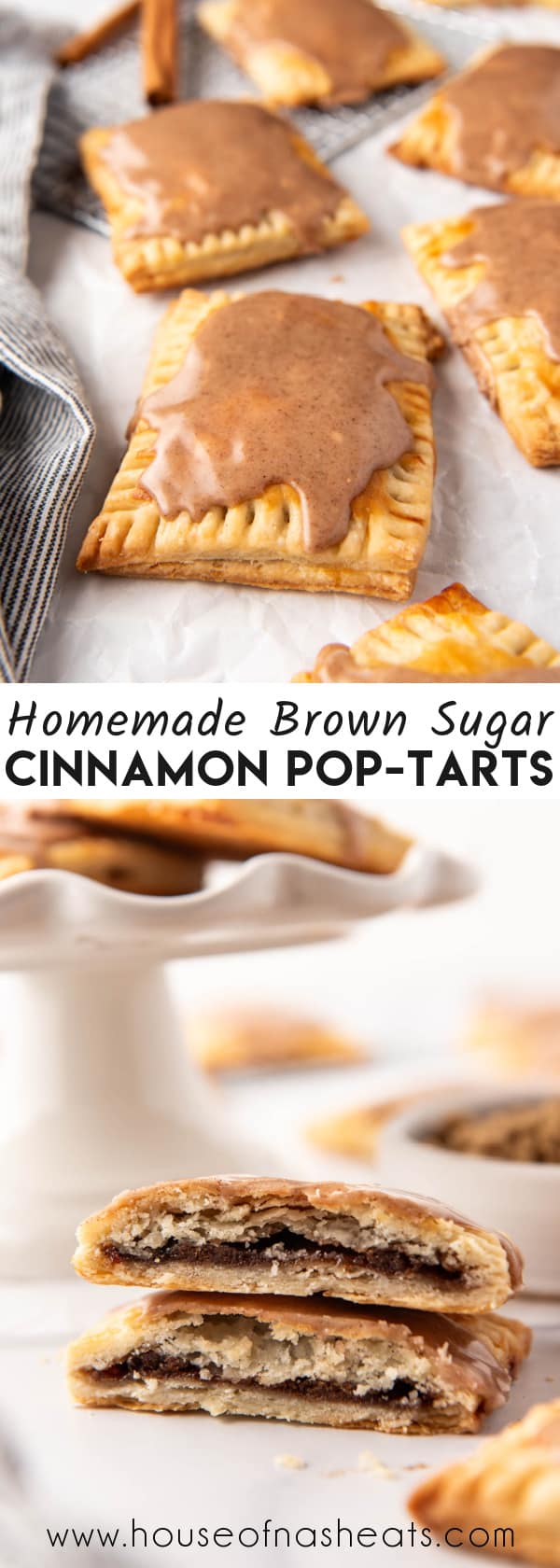 A collage of images of homemade brown sugar cinnamon pop-tarts with text overlay.