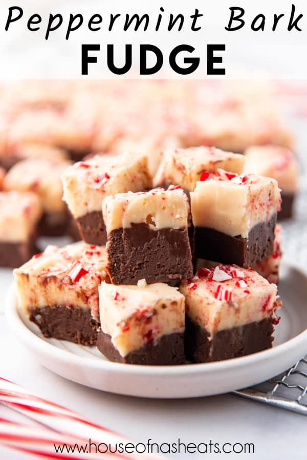 Peppermint bark fudge on a plate with text overlay.