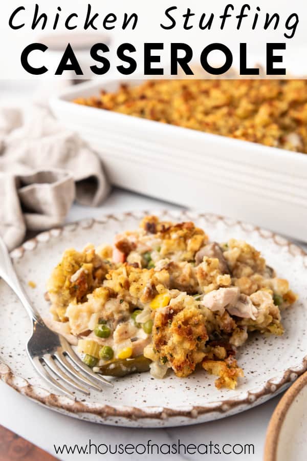 A scoop of chicken and stuffing casserole on a plate with text overlay.