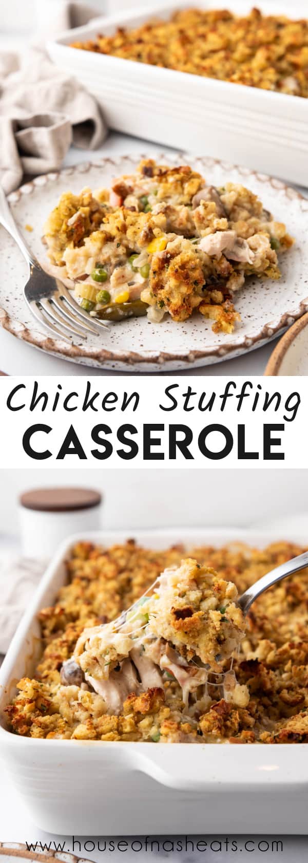 A collage of images of chicken and stuffing casserole with text overlay.
