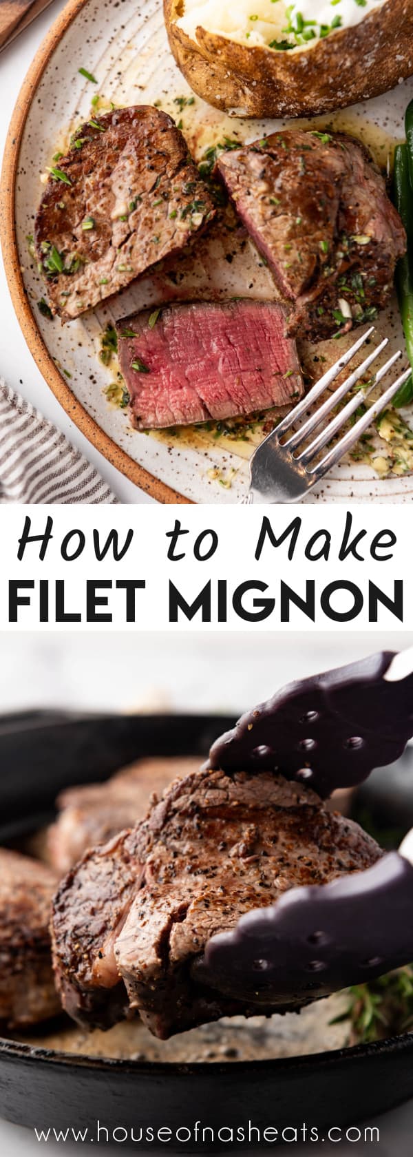 A collage of images of filet mignon with text overlay.
