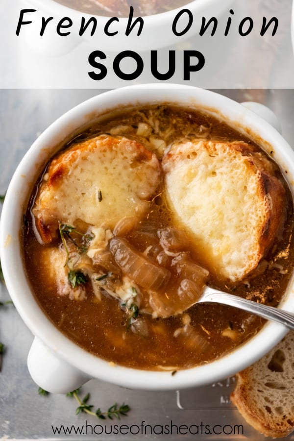 An overhead image of a bowl of french onion soup with text overlay.