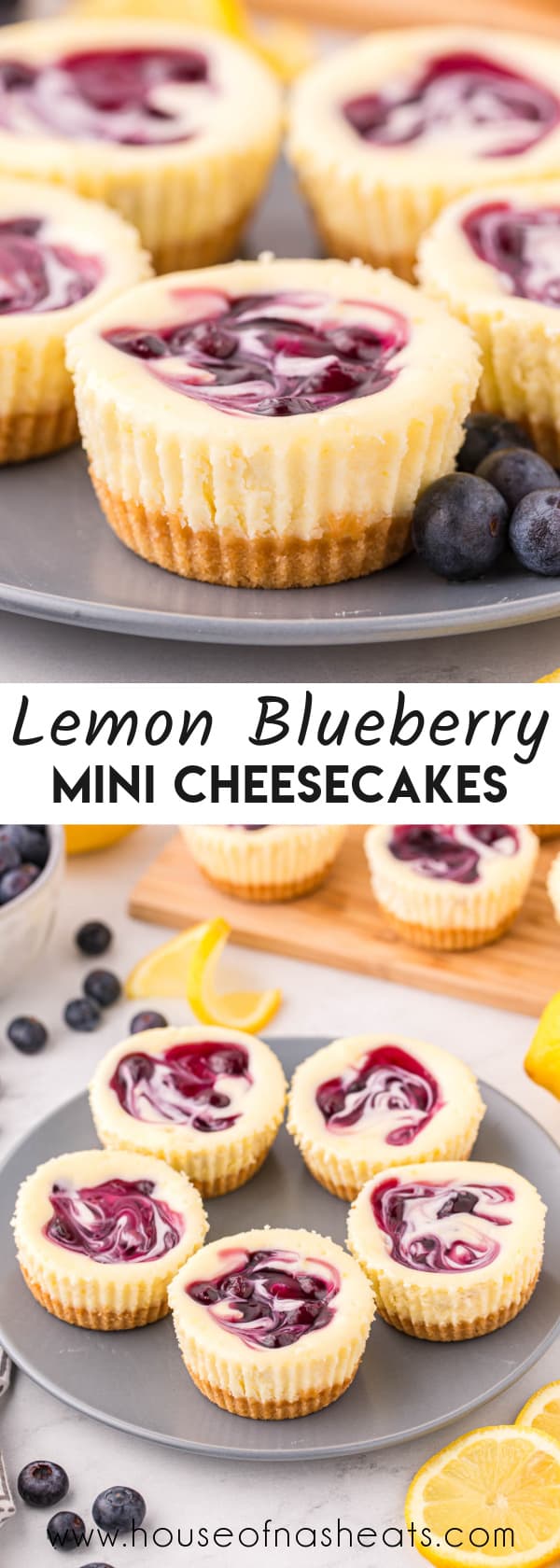 A collage of images of mini lemon blueberry cheesecakes with text overlay.