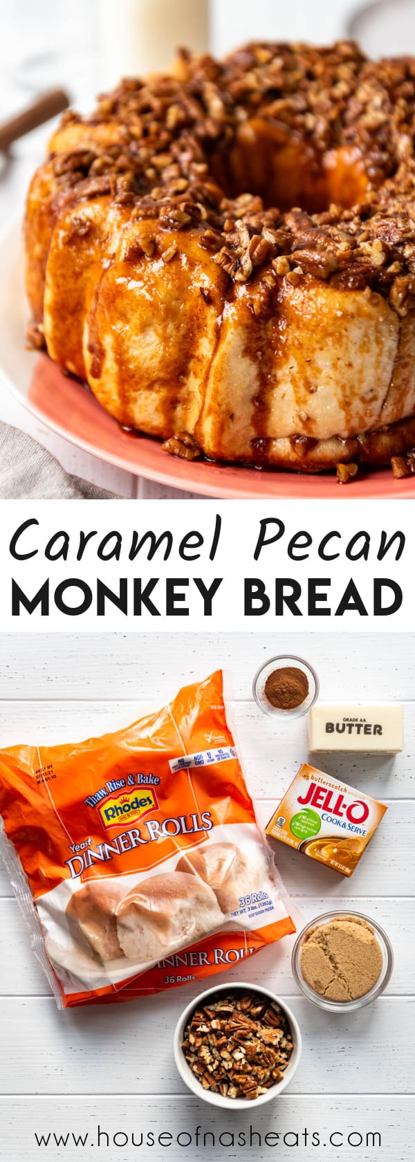 A collage of images of monkey bread and ingredients with text overlay.