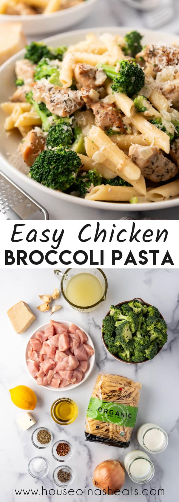 A collage of images of chicken broccoli pasta with text overlay.