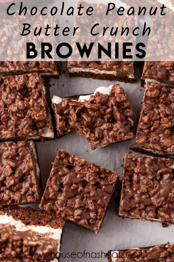 An overhead image of chocolate peanut butter crunch brownies with text overlay.