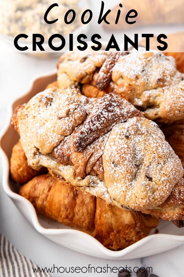 Large cookie croissants with text overlay.