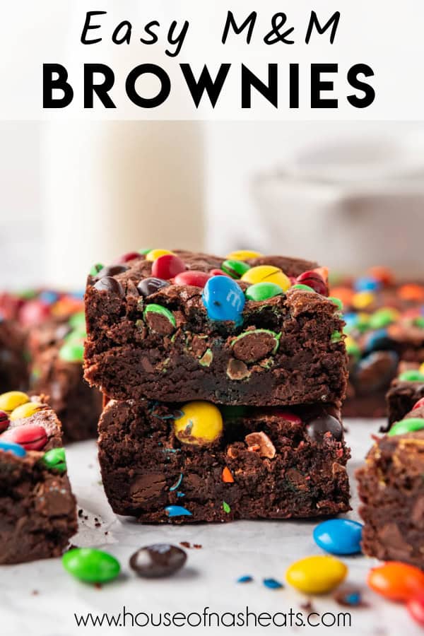 Stacked M&M brownies with text overlay.