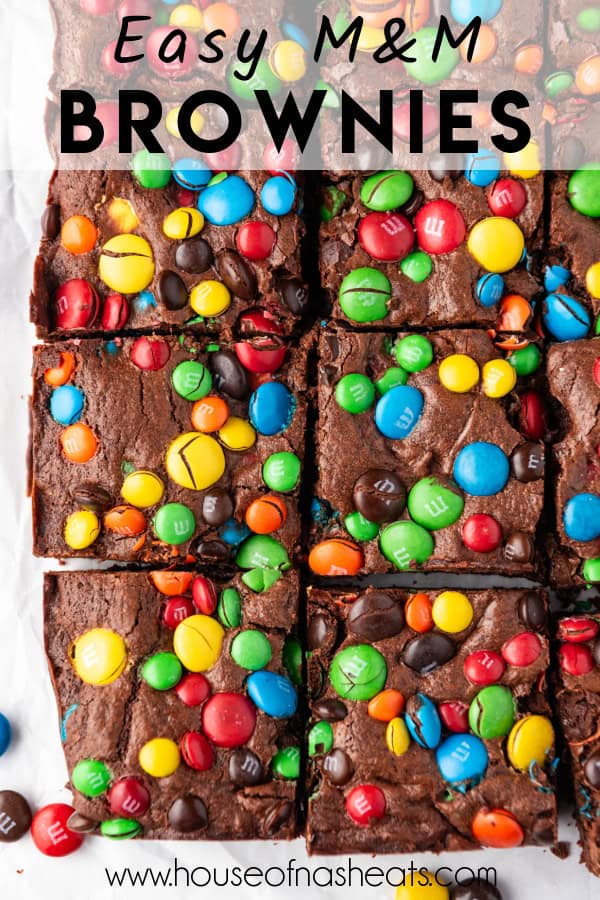 An overhead image of M&M brownies with text overlay.