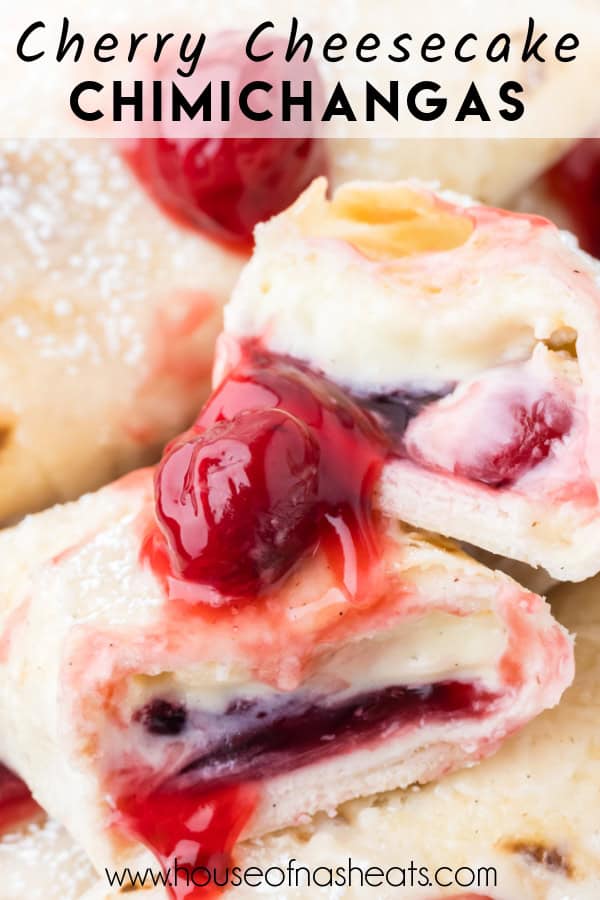 Cherry cheesecake chimichangas with text overlay.