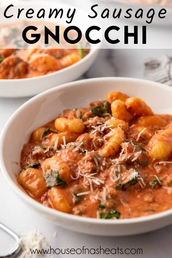 A bowl of creamy sausage gnocchi with text overlay.