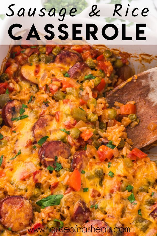 An overhead image of sausage rice casserole with text overlay.
