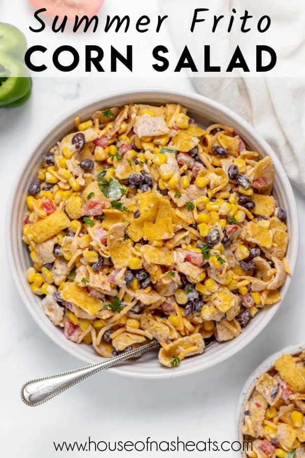 An overhead bowl of frito corn salad with text overlay.