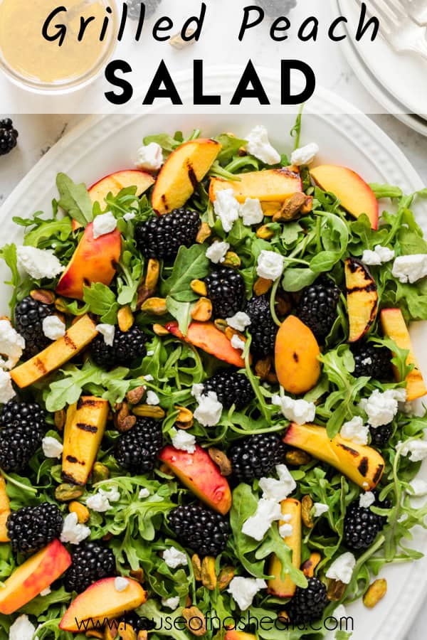 An overhead image of a grilled peach salad with text overlay.