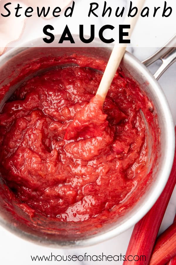 An overhead image of stewed rhubarb in a saucepan with text overlay.