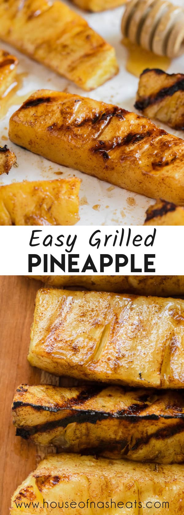 A collage of images of grilled pineapple with text overlay.