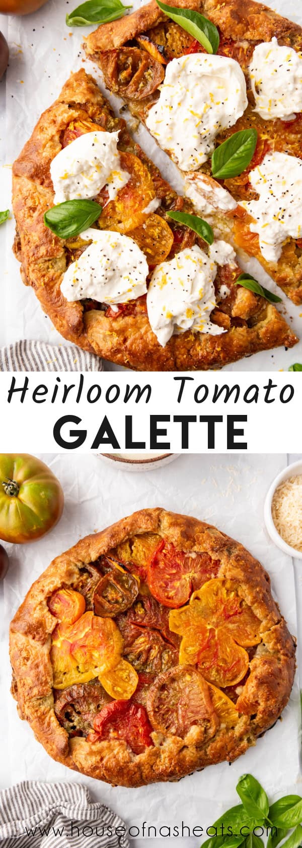 A collage of images of an heirloom tomato galette with text overlay.