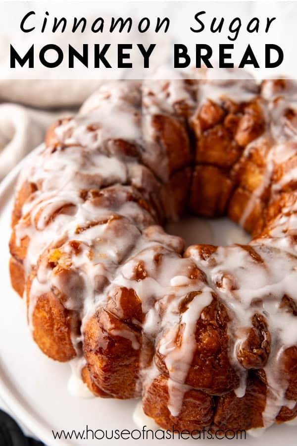 A side angle of glazed cinnamon sugar monkey bread with text overlay.