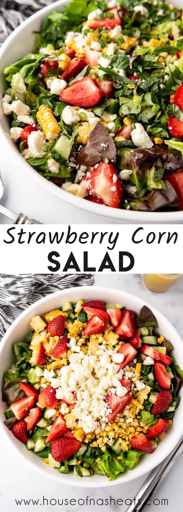 A collage of images of a strawberry corn salad with text overlay.