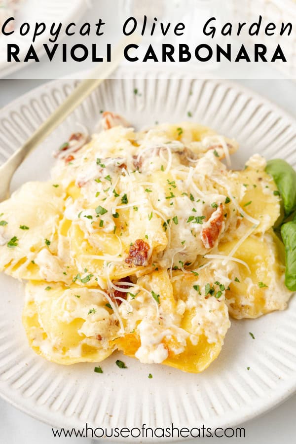 A plate of copycat Olive Garden ravioli carbonara with text overlay.