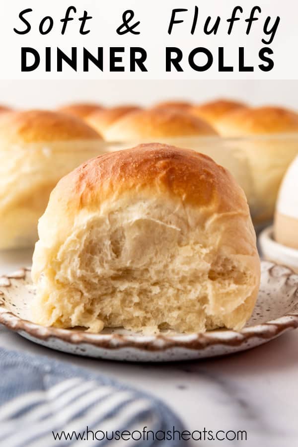 A fluffy dinner roll on a plate with text overlay.