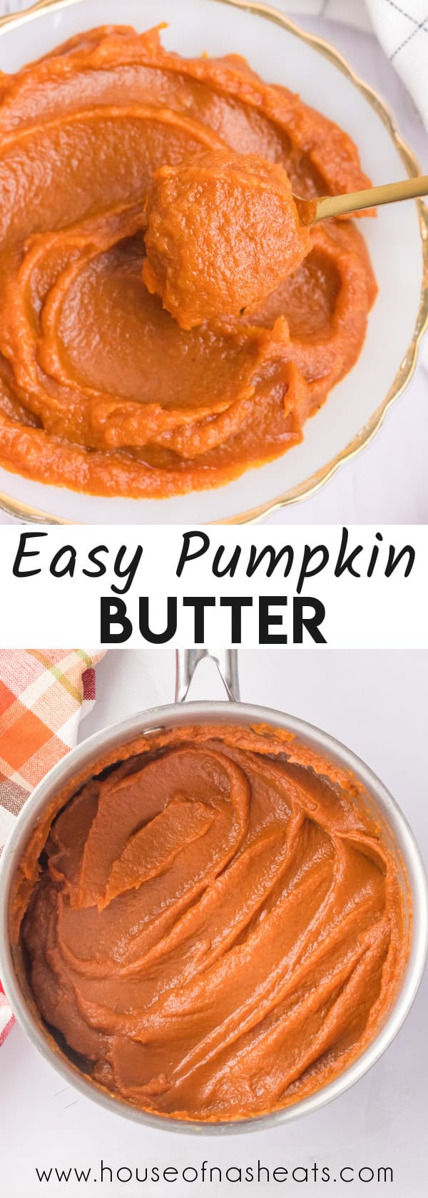 A collage of images of pumpkin butter with text overlay.