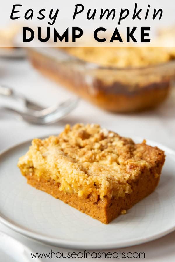 A serving of pumpkin dump cake on a white plate with text overlay.