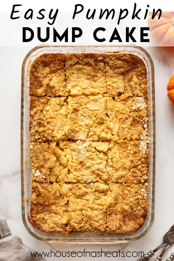 An overhead image of a pumpkin dump cake cut into squares with text overlay.