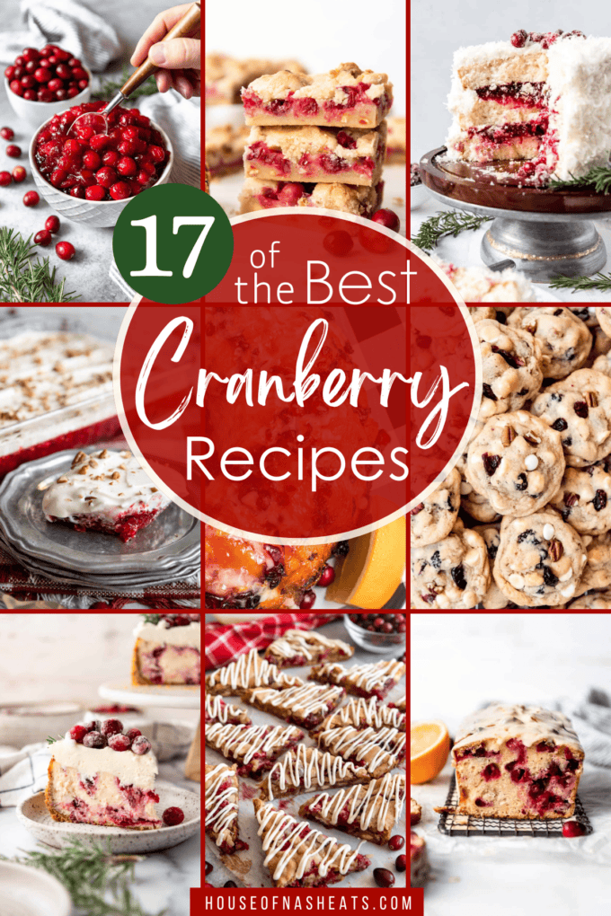 A collage of images of cranberry recipes.