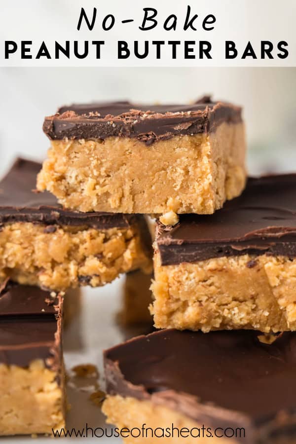 Stacked no-bake peanut butter bars with text overlay.