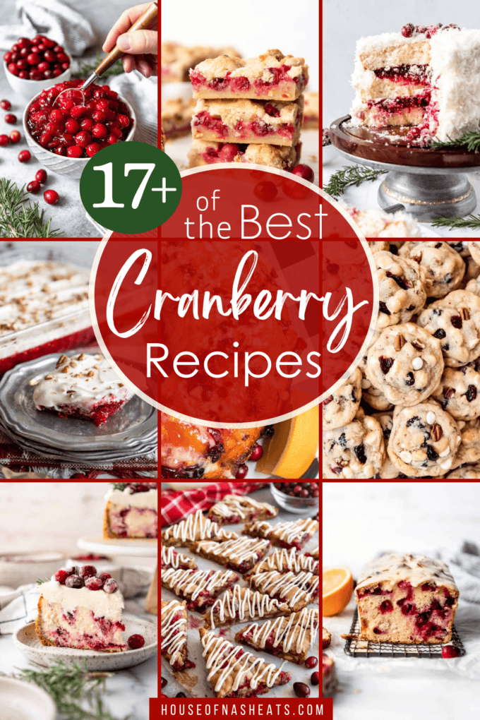 An image of a collage of Cranberry recipes.