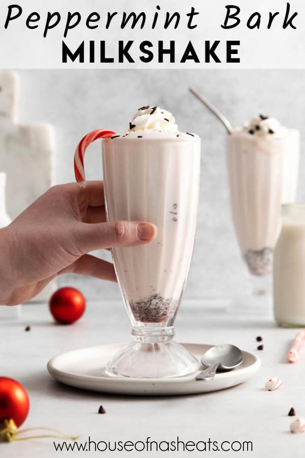 A hand reaching for a peppermint bark milkshake with text overlay.