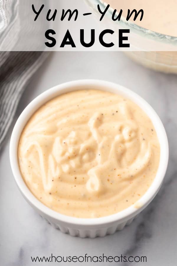 A bowl of yum yum sauce with text overlay.