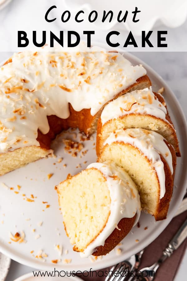 An overhead image of a sliced coconut bundt cake with text overlay.