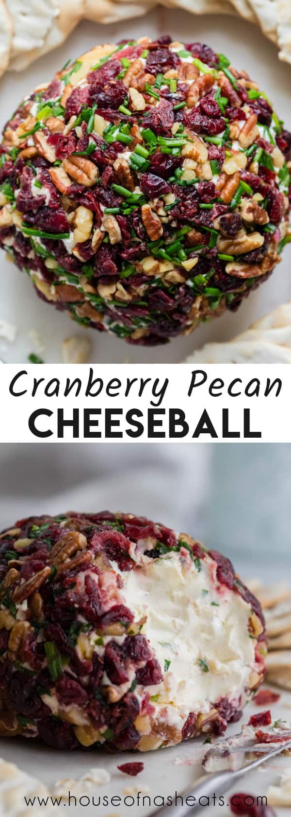 A collage of images of a cranberry pecan cheeseball with text overlay.